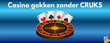 Het Geloofwaardige Alternatief Geen CRUKS Casino's in Nederland